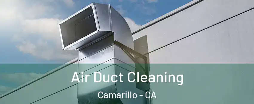  Air Duct Cleaning Camarillo - CA
