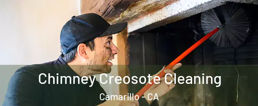  Chimney Creosote Cleaning Camarillo - CA