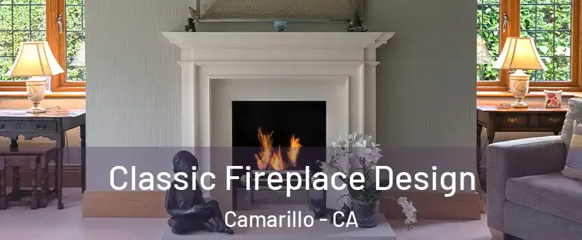  Classic Fireplace Design Camarillo - CA
