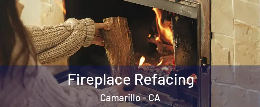  Fireplace Refacing Camarillo - CA