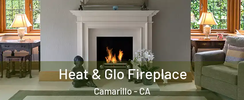  Heat & Glo Fireplace Camarillo - CA