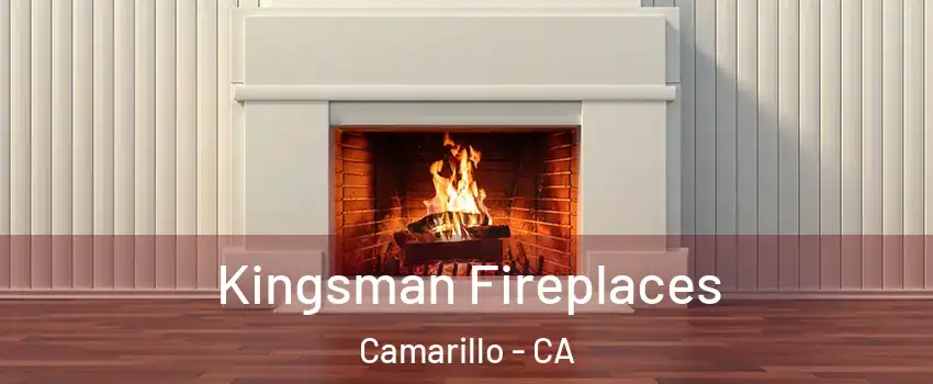  Kingsman Fireplaces Camarillo - CA