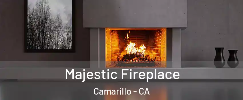  Majestic Fireplace Camarillo - CA