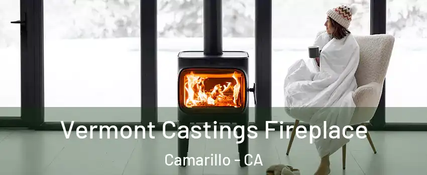  Vermont Castings Fireplace Camarillo - CA